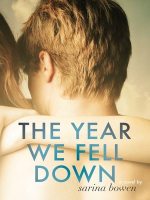 The Year We Fell Down - ebook